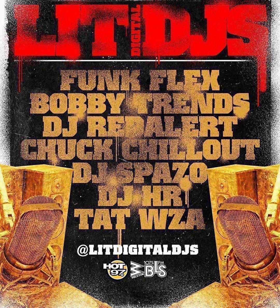 ファンクマスター・フレックスのインスタグラム：「@litdigitaldjs  @funkflex  @djbobbytrends  @kooldjredalert  @djchuckchillout  @djspazo  @djhrnyc  @tatwza  LITDIGITALDJS@GMAIL.COM  Booking info: @novanyc x @joejaxson x @iamjeffthedon」