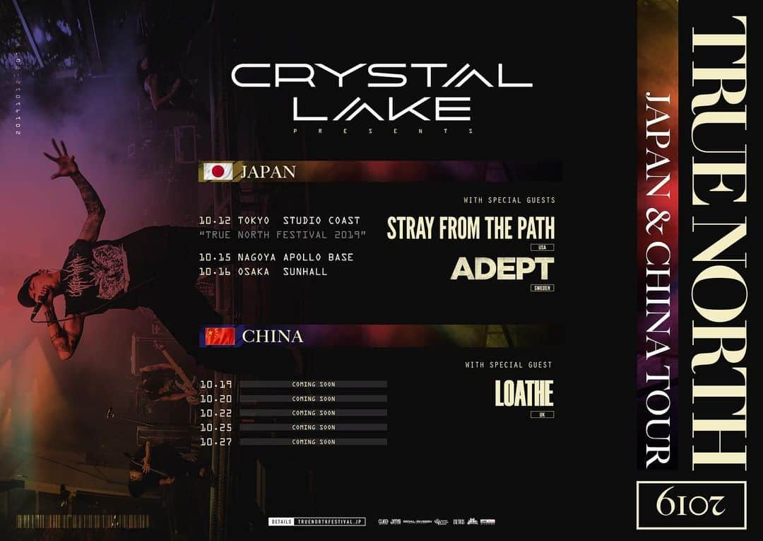 Crystal Lakeさんのインスタグラム写真 - (Crystal LakeInstagram)「“TRUE NORTH JAPAN & CHINA TOUR 2019” announcement.  JAPAN 🇯🇵 with @strayfromthepath (USA) / @adeptontour (SWEDEN)  10.12 Tokyo 10.15 Nagoya 10.16 Osaka  CHINA 🇨🇳 with @loatheasone (UK)  Details coming soon  #CrystalLake #StrayFromThePath #Adept #TrueNorthTour #TNF2019」8月13日 18時17分 - crystallake777