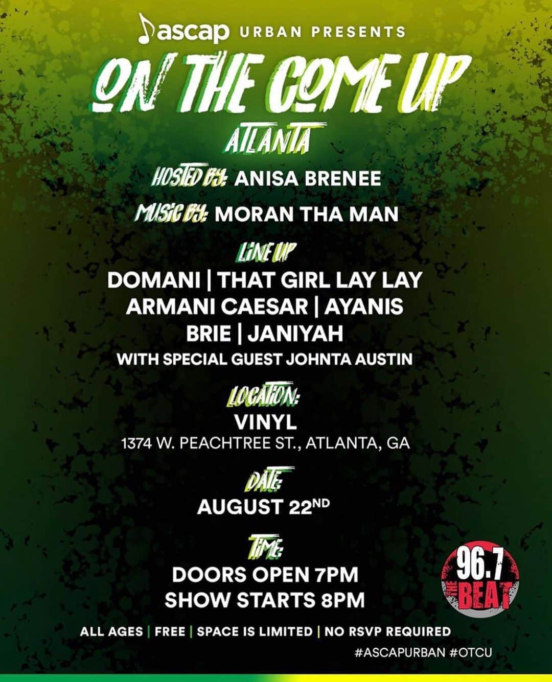 ASCAPさんのインスタグラム写真 - (ASCAPInstagram)「#ATLANTA! We got a 🔥 lineup for our FREE #ASCAPUrban On The Come Up showcase ft. @domaniharris1 @thatgirllaylay @armanicaesar @ayanis @brietunes @wowjaniyah with special guest @therealjohntaaustin! Hosted by @anisabrenee, sounds by @moranthaman. Happening a week from today on Thurs Aug 22, 8PM at @centerstageatl. Swipe left for more info. #OTCU」8月16日 0時13分 - ascap