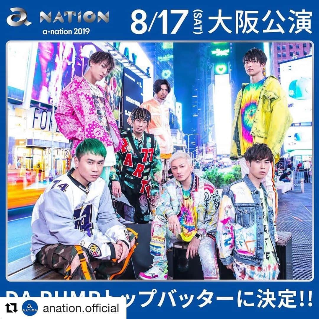 KENZO さんのインスタグラム写真 - (KENZO Instagram)「皆さん一緒に楽しみましょう😊🌈🙋‍♂️ #Repost @anation.official with @get_repost ・・・ #anation2019 大阪公演 ﻿ 8/17(土) DA PUMPがトップバッターに決定‼️﻿ 15:00開演となりますので時間に余裕をもってお早めにご来場下さい💁🏻‍♀️﻿ ※コミュニティエリア開場は11:00、開場は13:00、オープニングアクトは14:10～開演となります。﻿ ﻿ #DAPUMP #anation #夏フェス #ヤンマースタジアム長居 #大阪」8月17日 11時59分 - dapump.kenzo