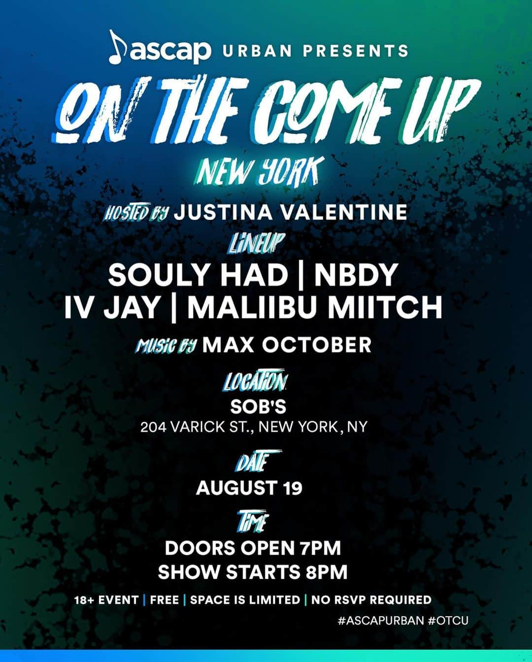 ASCAPさんのインスタグラム写真 - (ASCAPInstagram)「What’s good #NYC? Tonight is our FREE #ASCAPUrban On The Come Up Showcase with @maliibumiitch @soulyhad @nbdy_ @iv.jay! Hosted by @justinavalentine & music by @maxoctober.. it’s all going down at @sobsnyc, 7PM. Swipe left for details. Hope to see you there. #OTCU」8月20日 0時45分 - ascap