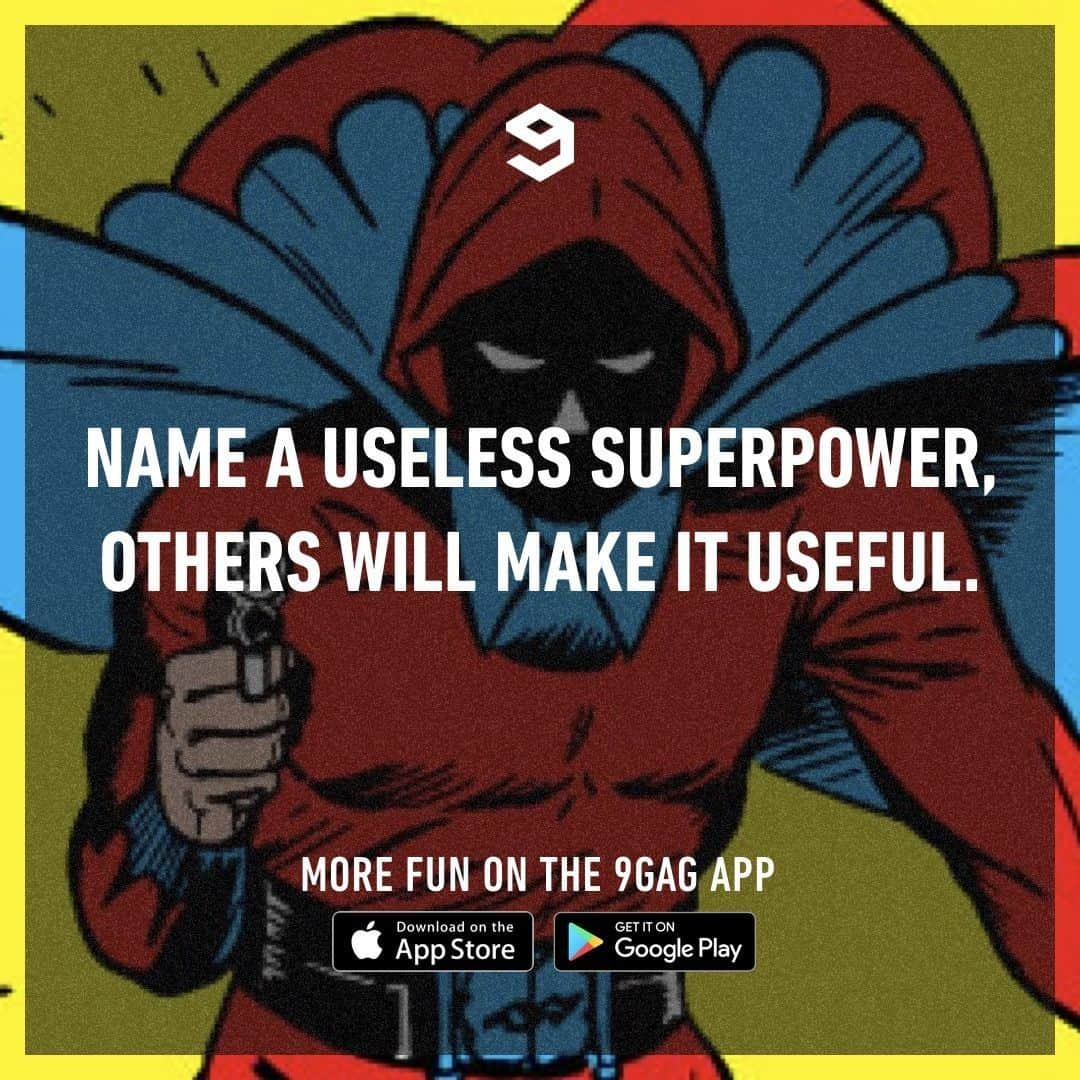 9GAGさんのインスタグラム写真 - (9GAGInstagram)「[Useless superpower], but it/you can _______⠀ #9gag #superpower #superheroes」8月20日 2時00分 - 9gag