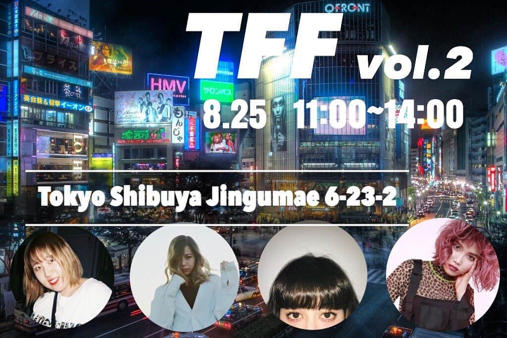 のインスタグラム：「8/25の詳細だよおーーーー！❤️ ❤︎TFF❤︎~TOKYO FREAMA FESTIVAL~ 8.25(sun) 11:00-14:00 ㅤㅤㅤㅤㅤㅤㅤㅤㅤㅤㅤㅤㅤ 東京都渋谷区神宮前6-23-2 (明治神宮前駅 徒歩7分) ㅤㅤㅤㅤㅤㅤㅤㅤㅤㅤㅤㅤㅤ ENTRANCE🔑:¥free PHOTO TICKET🎟:¥500 MEMBER👭: AYAYAN @ayayangram 菅沼ゆり @yurippa93 市來杏香 @ichiki_kyokaㅤ そわんわん @_wanco02mㅤㅤㅤㅤㅤㅤㅤㅤㅤㅤㅤㅤ 【写真撮影について】 ☑︎写真撮影はAYAYAN,市來杏香のみになります。 フリマ商品をご購入いただいた枚数の写真撮影可能です。 ☑︎商品をご購入されない方でも 会場で販売するPHOTO TICKETで撮影可能です。 ☑︎そわんわんはフリマ商品を購入いただいた方にサインのみ可能です。 ☑︎菅沼ゆりは写真撮影、サインともにお断りしています。 ㅤㅤㅤㅤㅤㅤㅤㅤㅤㅤㅤㅤㅤ 【買い物袋について】 ☑︎各自ご持参のご協力をお願い致します。 ㅤㅤㅤㅤㅤㅤㅤㅤㅤㅤㅤㅤㅤ ㅤㅤㅤㅤㅤㅤㅤㅤㅤㅤㅤㅤㅤ 皆様のご来場お待ちしています🌹」