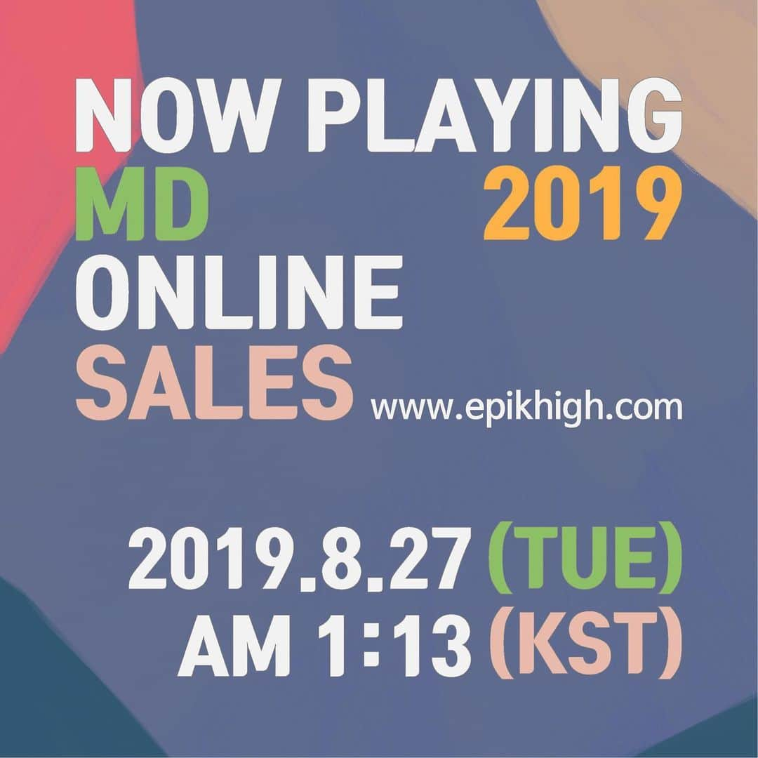 TABLO さんのインスタグラム写真 - (TABLO Instagram)「EPIK HIGH ‘현재상영중(NOW PLAYING) 2019’ OFFICIAL MD : ONLINE SALES NOTICE ‍ ‍ 📆 2019.08.27(TUE) AM 1:13(KST) 🔗 epikhigh.com ‍ #에픽하이 #EPIKHIGH #에픽하이콘서트 #현재상영중2019」8月22日 13時16分 - blobyblo