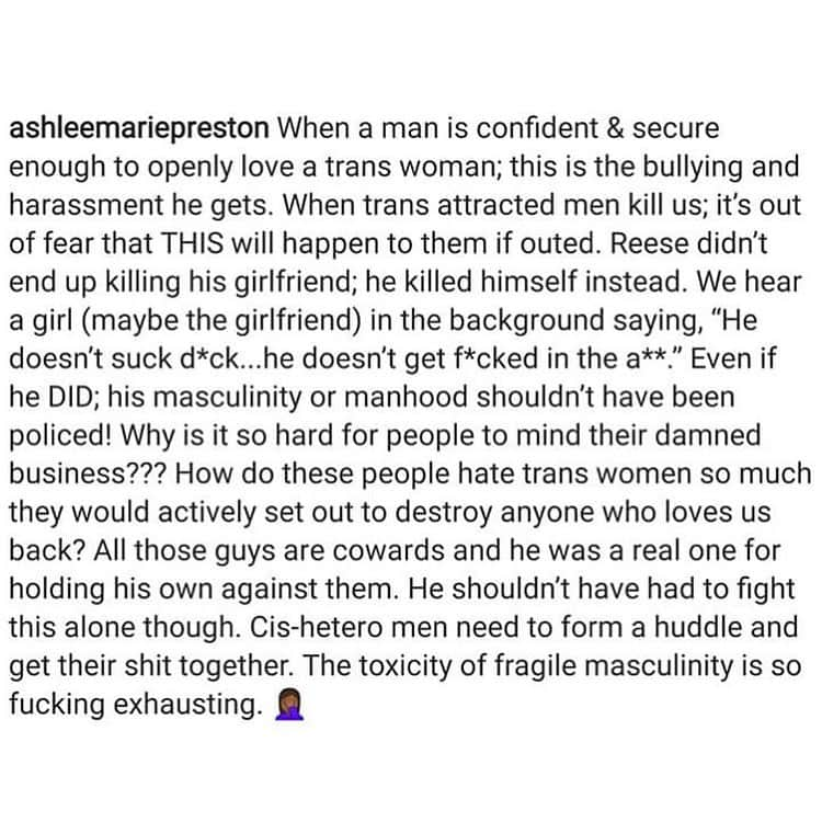 マット・マクゴリーさんのインスタグラム写真 - (マット・マクゴリーInstagram)「Repost from @munroebergdorf - “Needed to take a minute and gather myself before speaking about this story at length. Firstly I'm heartbroken, for Faith, Reese and their loved ones. I'm heartbroken for the black community, the trans community and ultimately humanity.  Almost consistently since this year began, stories of black transgender women being attacked and murdered by cisgender men have been reported with such little urgency or concern for the fact that this situation is critical. Imagine if it were cisgender white women being hunted down and shot to death in parking lots, fished out of lakes, or found stabbed in hotel rooms, purely for the fact that they were cisgender and white. IMAGINE THE UPROAR, the public outcry. But a white woman's life will always be held with greater esteem in a society where whiteness reigns supreme.  Black transgender lives are held with such little regard by wider society that our deaths are expected, our deaths are a statistic, our deaths seemingly do not matter. And that weighs so heavily on me and my sisters every single day. Now, Reese, a black cisgender male has taken his own life after being bullied by other black cisgender men for coming out as in a relationship with Faith, a black transgender woman on social media... But before you state your disgust at those men who pushed Reese to take his own life. Ask yourself, what would YOU feel if you found out your father, your brother, your ex, your lover or your son brought home a black transgender woman. Are you still down for black trans lives then when we're stitting opposite you at the dining room table next him?  Every single day just seems to get darker and darker and every single time it gets worse for trans folk and queer folk in general, it falls on the shoulders of black trans women, the most the most marginalized members of the LGBT community to not only lift ourselves up, but also to educate others as to why our lives matter. Honestly, I'm tired of it. It feels like a large portion of the queer community got their rights and jumped ship and the rest of us are clambering for the life rafts. RIP Reese. Thinking of you Faith.”」8月23日 4時49分 - mattmcgorry