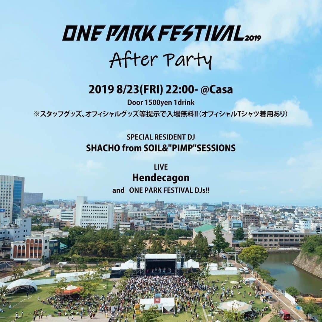 社長さんのインスタグラム写真 - (社長Instagram)「#oneparkfestival After Party @ CASAは今夜開催です。今年のアフターパーティーであり、来年へ向けての決起パーティーでもあり。Hendecagonのライブあり、シークレットゲストもあり！？ @oneparkfestival」8月23日 9時09分 - shachosoilpimp