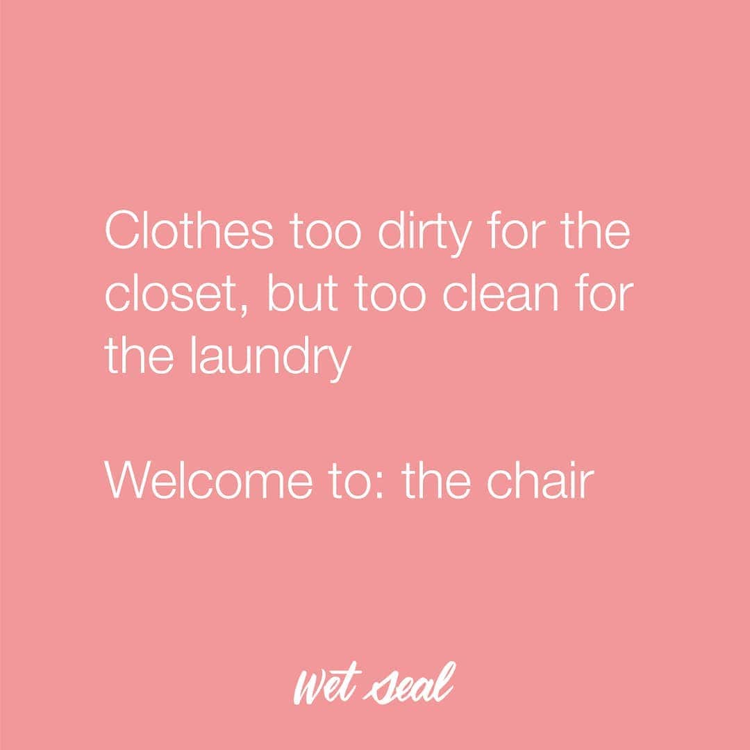 Wet Sealさんのインスタグラム写真 - (Wet SealInstagram)「We all have that one chair...」8月26日 3時47分 - wetseal
