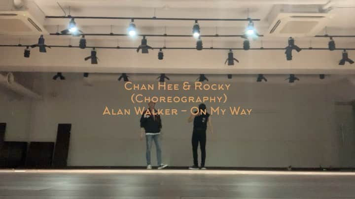 ラキのインスタグラム：「Alan Walker - On My Way #Choreography #ChanHee #Rocky」