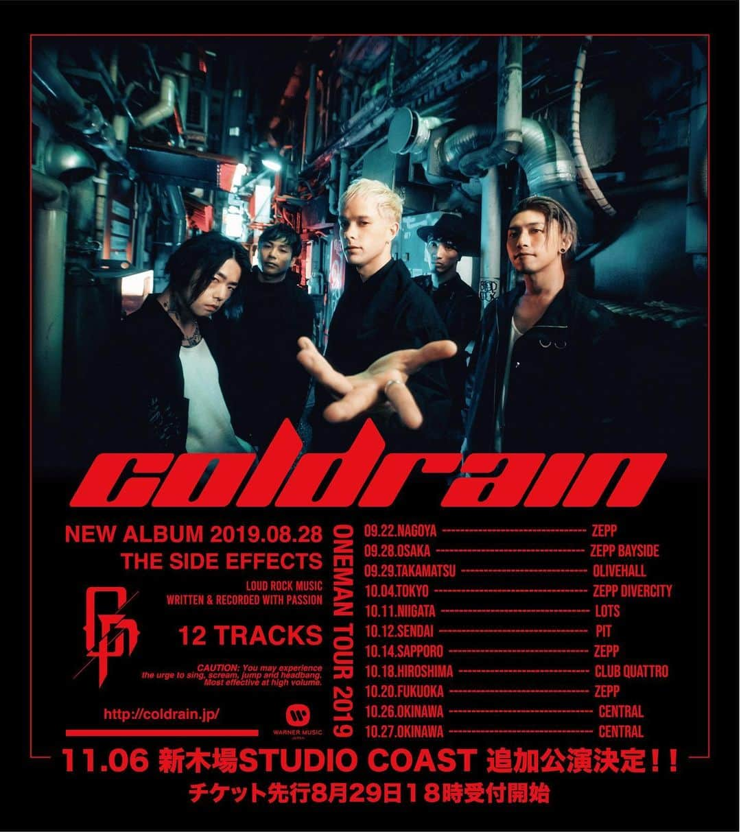 coldrainさんのインスタグラム写真 - (coldrainInstagram)「【TOUR NEWS】 ”THE SIDE EFFECTS ONE MAN TOUR 2019” 11月6日新木場STUDIO COAST追加公演決定！！ チケット先行8/29 18時受付開始！ #coldrain」8月27日 0時10分 - coldrain_official