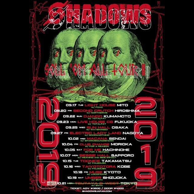 SHADOWSさんのインスタグラム写真 - (SHADOWSInstagram)「‪SHADOWS “SELL ‘EM ALL TOUR II” 10/21(月)ツアーファイナル東京公演 THANK YOU SOLD OUT！！‬ ‪9/17(火) 水戸公演‬ ‪10/4(金) 盛岡公演‬ ‪10/19(土) 静岡公演‬ ‪チケット残りわずかとなっております！‬ ‪チケットは各種PGにて販売中！‬ ‪#ShadowsJapan #SellEmAllTourII‬」8月27日 12時01分 - shadows_japan