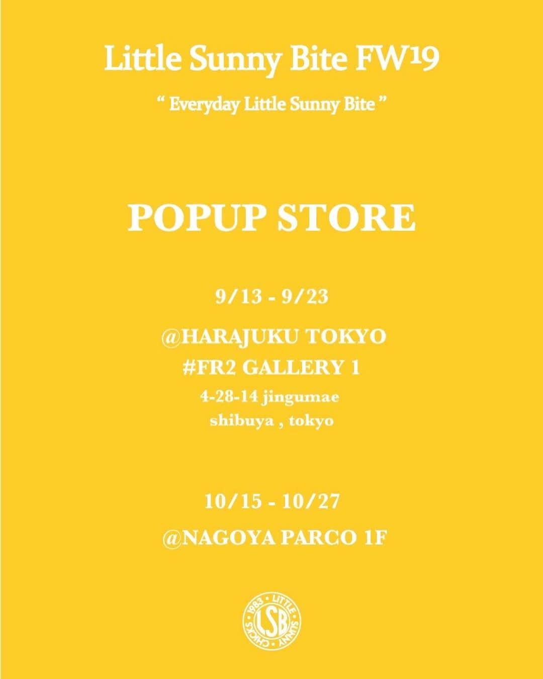 Little Sunny Biteさんのインスタグラム写真 - (Little Sunny BiteInstagram)「@littlesunnybitestyle popup store のお知らせです♡ FW19 '' everyday little sunny bite '' popup storeを下記の日程で開催いたします✨ お店ではFW19のアイテムはもちろん 今回だけの限定アイテムをたくさん作りました💗 それから今回は、 わたしのヴィンテージが欲しいというメッセージを今までたくさん頂いていたのでLAでヴィンテージアイテムを買い付けてきました。数に限りがありますが、LSBのアイテムと合わせたらとっても可愛いものばかり集めました✨ アイテム詳細はまた追ってお知らせ致します。皆様のお越しをお待ちしております🌹#littlesunnybite . ▶︎9/13-9/23 @ HARAKUKU TOKYO #FR2 GALVERY 1  渋谷区神宮前 4-28-14. ▶︎10/15-10/27 @ NAGOYA PARCO 1F」8月28日 18時37分 - littlesunnybiteyoppy