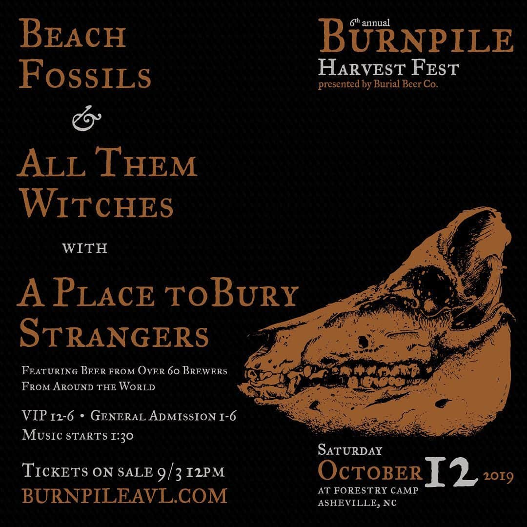 A Place to Bury Strangersさんのインスタグラム写真 - (A Place to Bury StrangersInstagram)「Excited to announce we’ll be playing in Asheville, NC at @burialbeer ’s Burnpile Harvest Fest with @beachfossilsnyc & @allthemwitches on Saturday October 12 at Forestry Camp.  Tickets go on sale Wednesday, September 3rd at 12PM ET.  Link in Bio.  #burnpileharvestfestival #burialbeer #beachfossils #allthemwitches #psychrock #asheville #northcarolina #aptbs #aplacetoburystrangers #forestrycamp」8月29日 0時35分 - aptbs