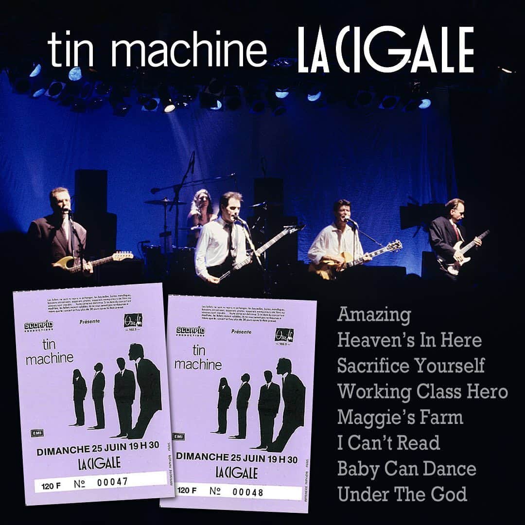 デヴィッド・ボウイさんのインスタグラム写真 - (デヴィッド・ボウイInstagram)「TIN MACHINE LIVE AT LA CIGALE PARIS 1989 “Go, go, go, It’s amazing...“ Eight tracks from Tin Machine’s 1989 performance at La Cigale in Paris are available for download and streaming from today: https://lnk.to/TinMachine-LaCigaleIA (Temp link on main page)  #TinMachine1  #TinMachineLive + - + - + - + - + - + - + - + - + - + - + - + - + - + - +  TIN MACHINE - LIVE AT LA CIGALE PARIS, 25TH JUNE, 1989  EXCLUSIVE DIGITAL ONLY LIVE SET FEATURING UNRELEASED TRACKS RELEASED ON PARLOPHONE 30th AUGUST, 2019 “No oldies, no encores and no apologies”- Rolling Stone  On Sunday 25th June, 1989, Tin Machine played at the 1000 capacity La Cigale in Paris for what was only their eighth show. The band played a cracking set comprised of tracks from their debut album, which had been released just a month previously, including covers of both John Lennon’s Working Class Hero and Bob Dylan’s Maggie’s Farm. Here, together, for the first time are all the songs chosen by David from that performance, including five previously unreleased recordings, as well as select tracks previously released as B-sides of Tin Machine singles.  Live at La Cigale was mixed by Tin Machine co-producer @timpalmermixer and has been specially mastered to tie in with the album’s 30th anniversary. TIN MACHINE - LIVE AT LA CIGALE PARIS, 25TH JUNE, 1989  01 Amazing 02 Heaven’s In Here 03 Sacrifice Yourself 04 Working Class Hero 05 Maggie’s Farm * 06 I Can’t Read * 07 Baby Can Dance * 08 Under The God  Tin Machine: @davidbowie - vocals, guitars @reevesgabrels - guitars @kevarmst - guitars, vocals @tonyf.sales - bass, vocals @huntsales - drums All songs written by David Bowie and Reeves Gabrels except ‘Working Class Hero’ written by John Lennon and ‘Maggie’s Farm’ written by Bob Dylan. Produced by Tin Machine and Tim Palmer - Mixed by Tim Palmer at Swan Yard Recording Studios, London - Assisted by Elliot Ness - Mastered by Justin Shturtz at Sterling Sound, June 2019 * Originally (P) 1989, remaster 2019 and all other tracks (P) 2019 The copyright in this sound recording is owned by Jones/Tintoretto Entertainment Company LLC under exclusive license to Parlophone Records Ltd.」8月31日 7時49分 - davidbowie