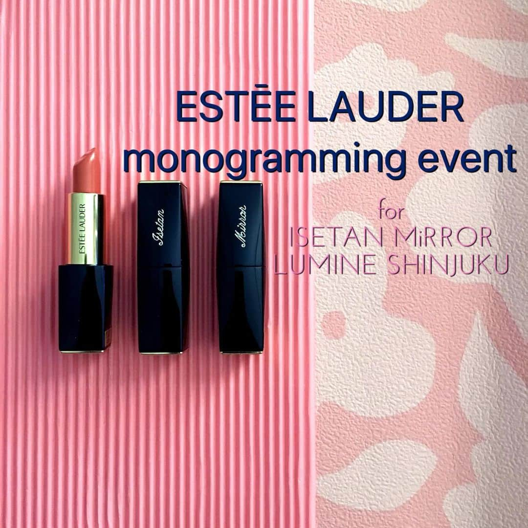 ISETAN MiRRORさんのインスタグラム写真 - (ISETAN MiRRORInstagram)「. . 【ISETAN MiRROR LUMINE SHINJUKU】8月29日リニューアルオープン NEWS vol.7 . . 【ESTĒE LAUDER 】モノグラミング イベント . . 2019年8月31日から9月2日 各日 11:00 - 20:00 . . . 『ESTĒE LAUDER』の「ピュア カラー エンヴィ リップスティック」「ピュア カラー エンヴィ ハイラスターリップスティック「ピュア カラー クリスタル シアー リプスティック」をお買いあげの方に、名前などの刻印サービスをいたします。 . . ＊イベント内容が変更になる場合がございます。 . . . #isetanmirror #イセタンミラー #イセタンミラールミネ新宿店 #リニューアルオープン  #8月29日オープン #news #esteelauder #エスティーローダー  #モノグラミング #サービス #刻印 #リップ #リップスティック #口紅 #8月31日から9月2日まで #cosme #cosmetics #コスメ #コスメティクス #化粧品 #make #makeup #メイク #メイクアップ #スキンケア #イセタンミラールミネ新宿店の店舗情報はイセタンミラーhpをご覧ください #ルミネ新宿 #コスメ好きさんと繋がりたい  #スキンケア好きさんと繋がりたい」8月31日 8時01分 - isetanmirror