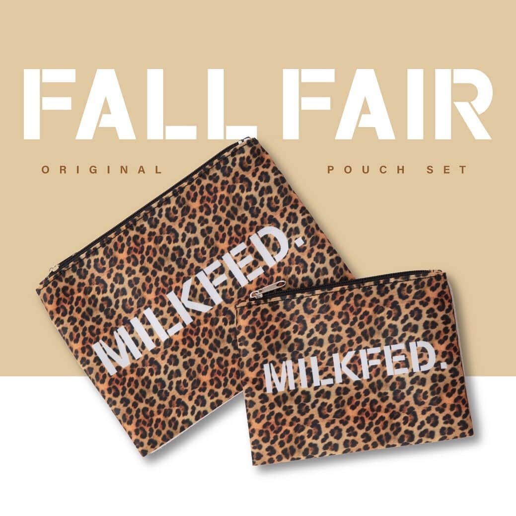 MILKFED.さんのインスタグラム写真 - (MILKFED.Instagram)「9/27(金)より﻿ MILKFED.店舗 及び オフィシャル﻿ オンラインストアcalifにて﻿ 税込¥10.000以上 ﻿ お買い上げ頂いたお客様に﻿ ”オリジナルヒョウ柄ポーチセット”を﻿ プレゼント🎁いたします。﻿ なくなり次第 終了となります。﻿ ﻿ スウェット・アウターなど﻿ 秋新作入荷しています♪﻿ ぜひお早めにご来店下さい。  #milkfed #milkfedjp #ミルクフェド #ミルフェ #fashion #kawaii #ガーリーストリート #ミルクフェド女子 #ミルフェ女子 #ミルクフェド男子 #ミルフェ男子 #fallfair @stellarplace_official @lumine_est @laforet_h @lumine_yokohama @parco_nagoya_official @est_umeda @solaria_plaza_official」9月26日 22時53分 - milkfedjp