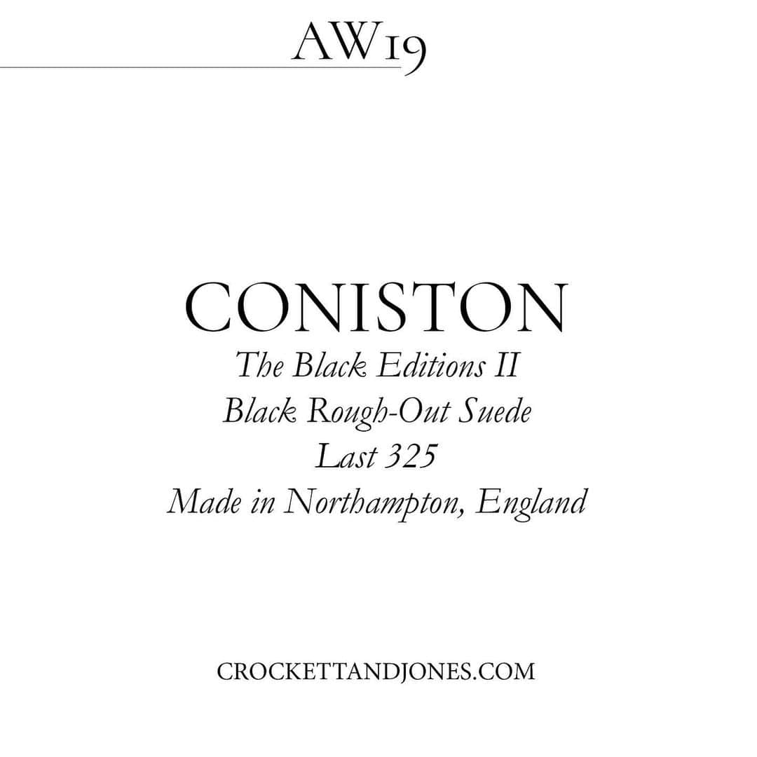 クロケット&ジョーンズさんのインスタグラム写真 - (クロケット&ジョーンズInstagram)「The Black Editions II - Coniston . Black Rough-Out Suede | Last 325 | Vibram Cleated Sole . #crockettandjones #madetobeworn #AW19 #newseason #theblackeditions」9月6日 19時43分 - crockettandjones_official
