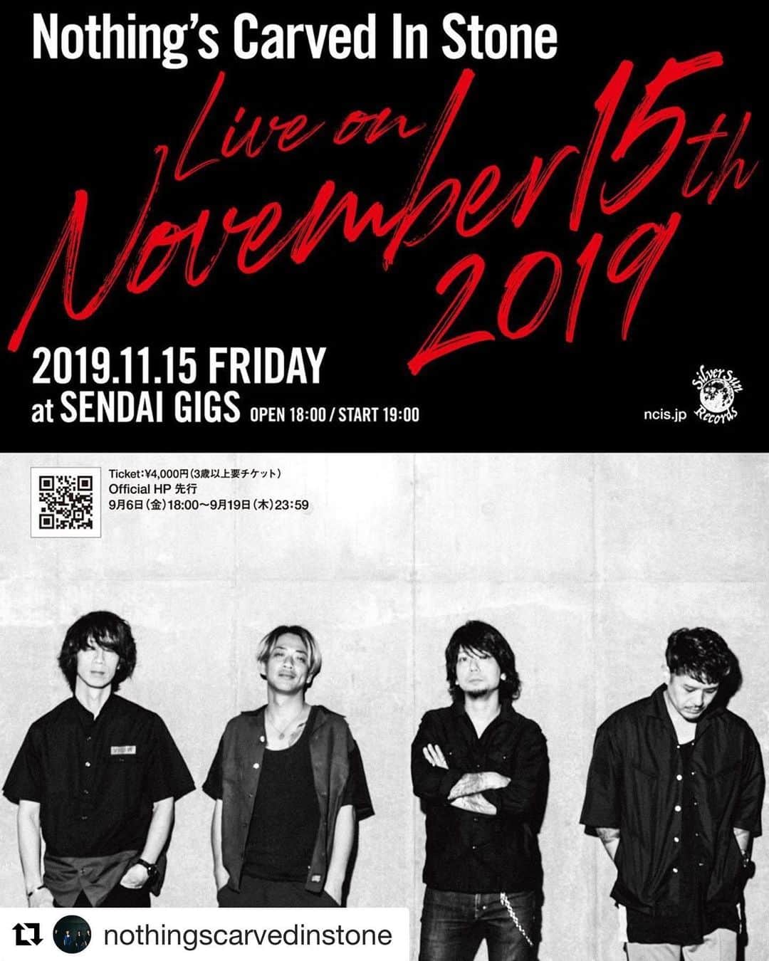 のインスタグラム：「今年は仙台です。 #Repost @nothingscarvedinstone with @get_repost ・・・ 【LIVE情報】﻿ 11月15日（金）仙台GIGSにて"Live on November 15th 2019"の開催が決定しました。﻿ ﻿ オフィシャルHP先行もスタート。﻿ 詳細はオフィシャルサイトをご覧ください﻿ ﻿ 2019年11月15日（金）仙台GIGS﻿ OPEN 18:00 / START 19:00﻿ 前売 4,000円（税込／D代別）﻿ ﻿ #nothingscarvedinstone #ナッシングス #ncis #silversunrecords #november15th」