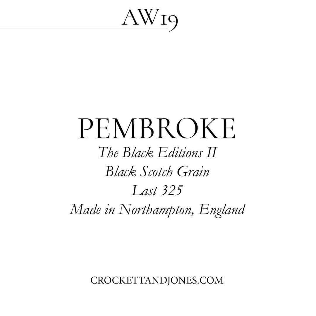 クロケット&ジョーンズさんのインスタグラム写真 - (クロケット&ジョーンズInstagram)「The Black Editions II - Pembroke . Black Scotch Grain | Last 325 | Vibram Cleated Sole . #crockettandjones #madetobeworn #AW19 #newseason #theblackeditions」9月7日 15時04分 - crockettandjones_official