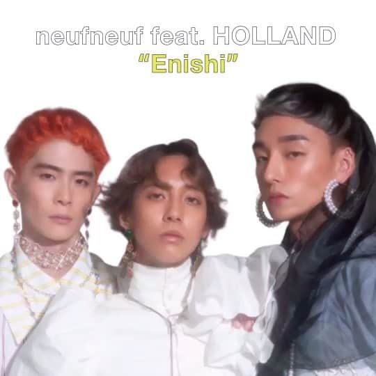 のインスタグラム：「本日９月９日に @holland_vvv とのコラボ曲 『 Enishi 』 遂にリリース配信しました 😆❣️ ﻿ ﻿ Hollandとこんなにも早くコラボするなんて思ってもいなかった😍 『 Enishi 』は “縁” をテーマに Holland が歌詞を考えてくれたよ 👍🏻﻿ Holland 정말 고마워 💗  #neufneuf #neverenuf #holland」