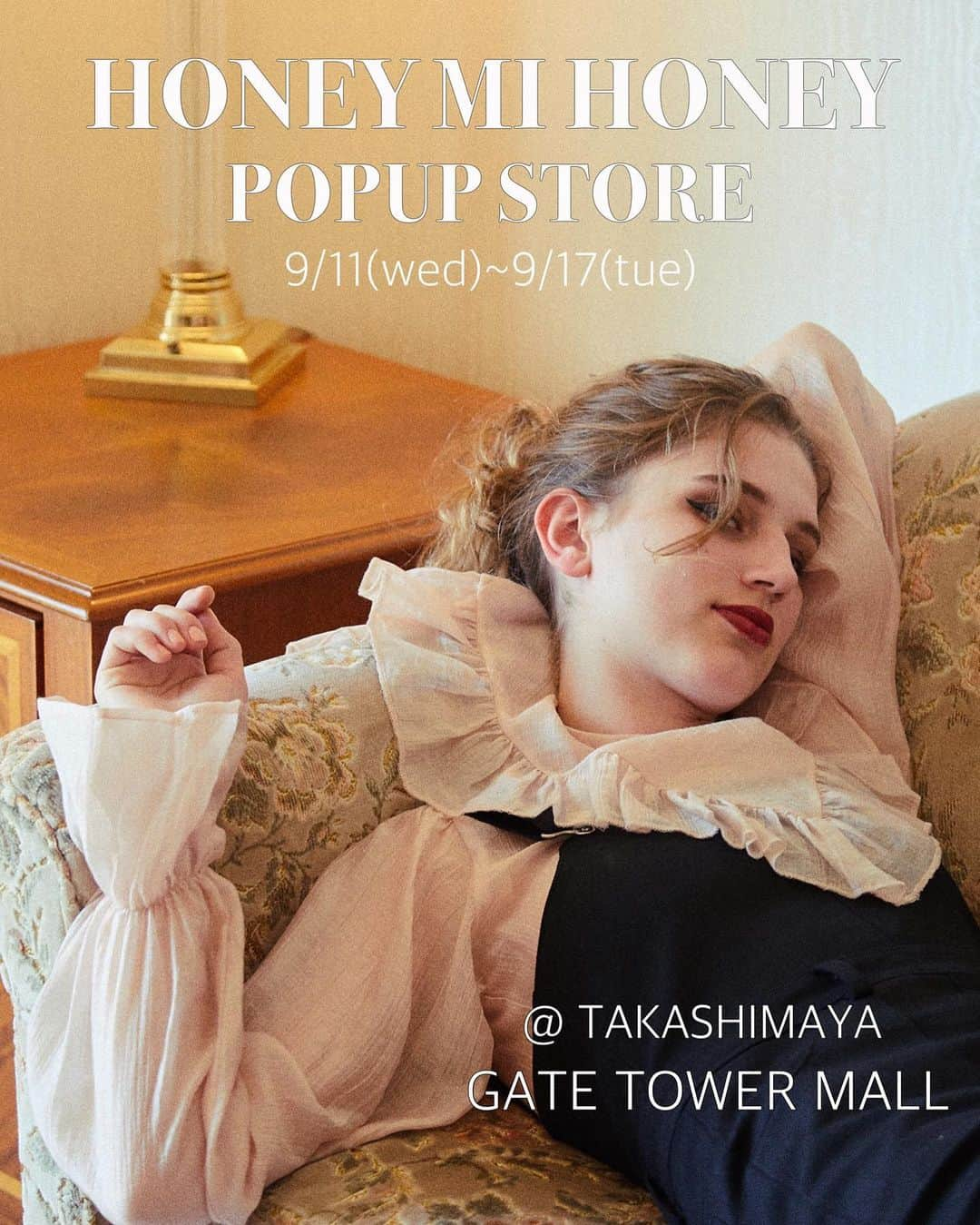 簑島三佳さんのインスタグラム写真 - (簑島三佳Instagram)「《NAGOYA  TAKASHIMAYA  GATE TOWER MALL POP UP STORE》  名古屋の皆様お待ちしております！ 私は9/15日曜日12:00〜17:00に店頭立ちます☺️ 9月11日よりタカシマヤゲートタワーモールにてPOP UP STOREを開催します！  今回は新作以外に再入荷アイテムもご用意！  名古屋先行発売アイテムもございます❤︎ ¥16,200以上お買い上げのお客様には先着でHONEYMIHONEYオリジナルの今治タオルをプレゼント！  皆様のご来店を心よりお待ちしております❤︎ 日時:9/11(水)〜9/17(木) 10:00〜21:00  場所:タカシマヤゲートタワーモール 4F  住所:〒450-6614 名古屋市中村区名駅一丁目1番3号 TEL：(052)566-2202  交通アクセス: 名古屋駅直結  @honeymihoney_official  @honeymihoney_style @ellie_official.jp  #ELLIEjp #HONEYMIHONEY #タカシマヤゲートタワーモールでは🗼」9月9日 21時32分 - minoshimamika