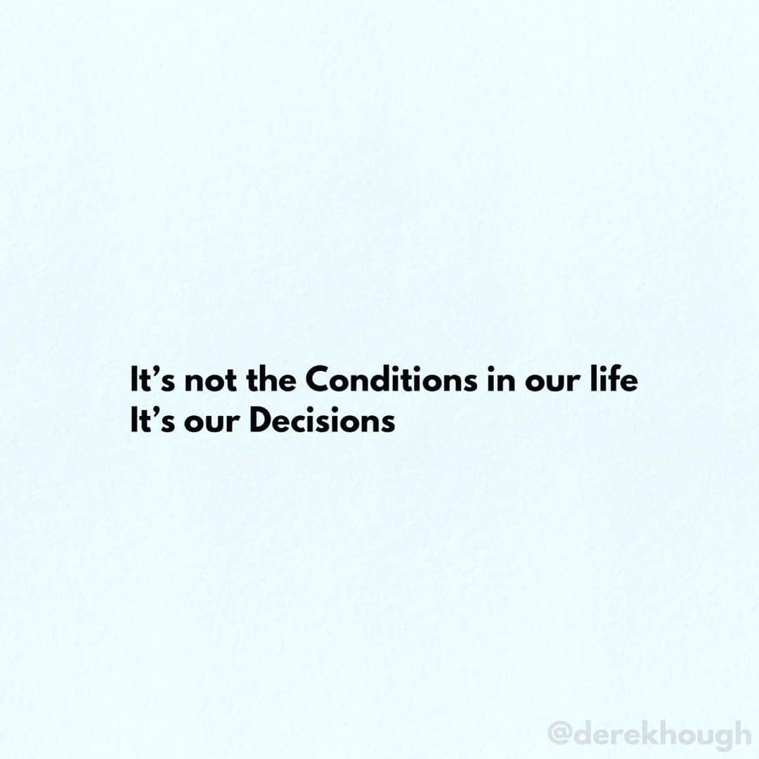デレク・ハフさんのインスタグラム写真 - (デレク・ハフInstagram)「Our greatest gift is the power of choice. We can’t always control the conditions in our lives, but we always have the power to decide. Decisions shape our lives, not our conditions. #mondaymotivation」9月10日 0時45分 - derekhough