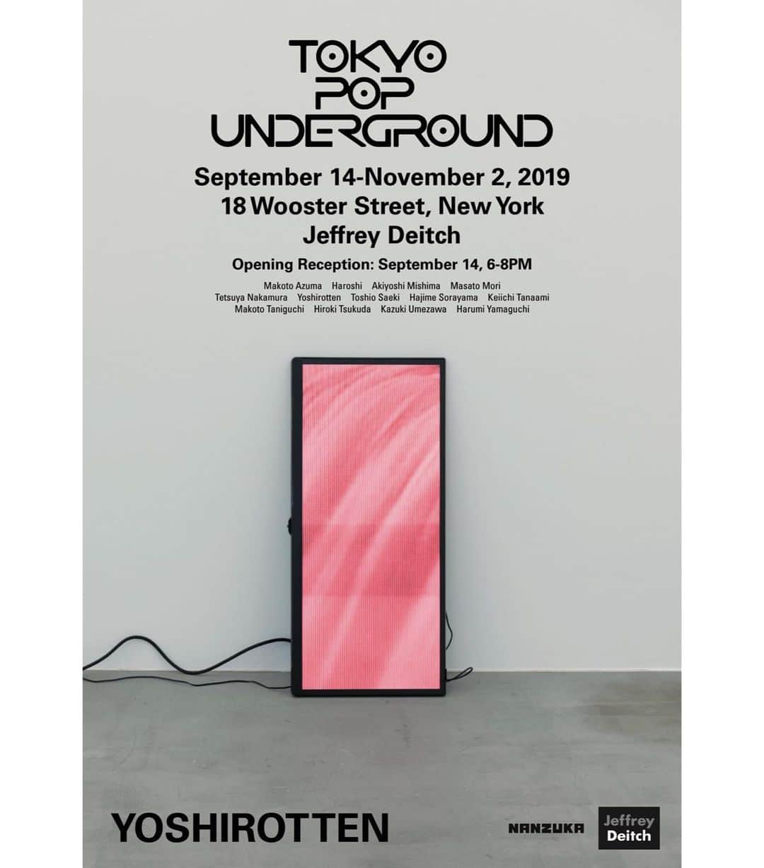 YOSHIROTTENのインスタグラム：「🗽🇺🇸 はじめて ニューヨークのギャラリーに作品が展示されます。新作含む計8点がjeffrey deitchに並びます。空山さんや田名網さん、はるみさんたちナンズカの皆さん達と。 かなり楽しみ😎 地元の方や旅行中のかた是非っ  My works will be exhibited at the gallery in NY for the first time. 8 pieces including new work will be shown at the Jeffrey deitch. Really excited  Locals and anyone visiting NY please come!」