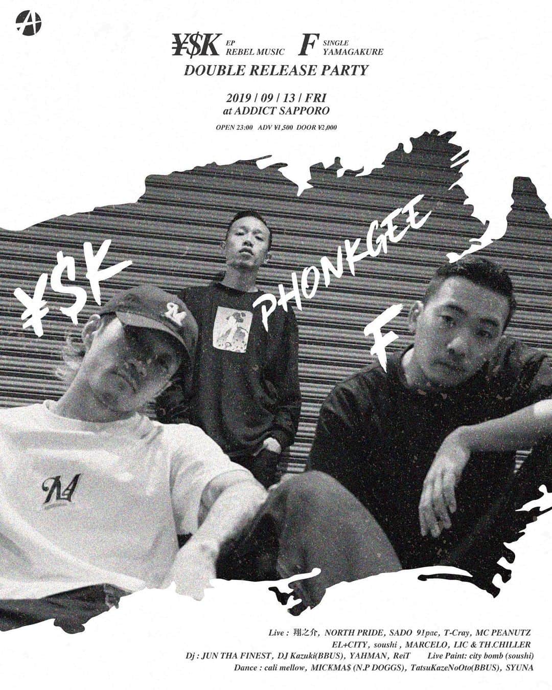 DIG DA GOOD IMCのインスタグラム：「【F & ¥$K DOUBLE RELEASE PARTY 開催！】 . 圧倒的なリリース攻勢で注目を浴びるJUGG RICHからラッパー"F"、ハードコアパンクとヒップホップを自由に行き来する孤高のアーティスト"¥$K"！ 異色な二人のダブルリリースパーティーがADDICT SAPPOROで開催決定！ これから北海道を騒がす注目のアーティスト達も大集結！ 純度の高いヒップホップで楽しみたいなら9/13の夜はADDICTで決まり！ . "F"(JUGG RICH) & "¥$K" DOUBLE RELEASE PARTY . 2019.09.13(FRI) . addict sapporo [札幌市中央区南6条西4丁目 野口ビル6階] TEL : 011-533-6633 https://www.addict-sapporo.com/ . Open 23:00 . ADV ¥1,500 with 1drink DOOR ¥2,000 with 1drink . ■RELEASE LIVE F (JUGG RICH) ¥$K . ■LIVE 翔之介 (JUGG RICH) NORTH PRIDE SADO 91pac T-Cray MC PEANUTZ EL+CITY soushi MARCELO LIC & TH.CHILLER . ■DJ JUN THA FINEST DJ Kazuki (BBUS) YAHMAN DJ ReiT . ■DANCE cali mellow (JUGG RICH) MICKMA$ (N.P DOGGS) TatsuKazeNoOto (BBUS) SYUNA . ■LIVE PAINT city bomb . @f_juggrich @ysk.1993 @phonkgee_juggrich @addict_sapporo」