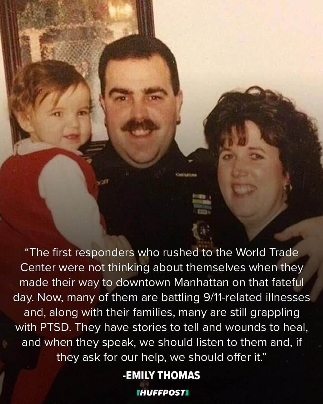 Huffington Postさんのインスタグラム写真 - (Huffington PostInstagram)「"I remember my dad, a New York City Police Department officer, dropping me off at pre-kindergarten on that morning and teachers worriedly whispering to each other," writes HuffPost Guest Writer Emily Thomas in a story about her father's experience as a 9/11 first responder. "I remember him returning home that night, caked in white dust. I remember his hard hat, which some first responders wore while they stood on the pile of rubble at Ground Zero." Thomas explains how her father was diagnosed with cancer years after 9/11: "Doctors eventually determined that it was caused by the inhalation of toxins at Ground Zero and they said they had never seen anything like it." Head to the link in bio for the rest of her story. // 📷: Emily Thomas」9月11日 21時55分 - huffpost