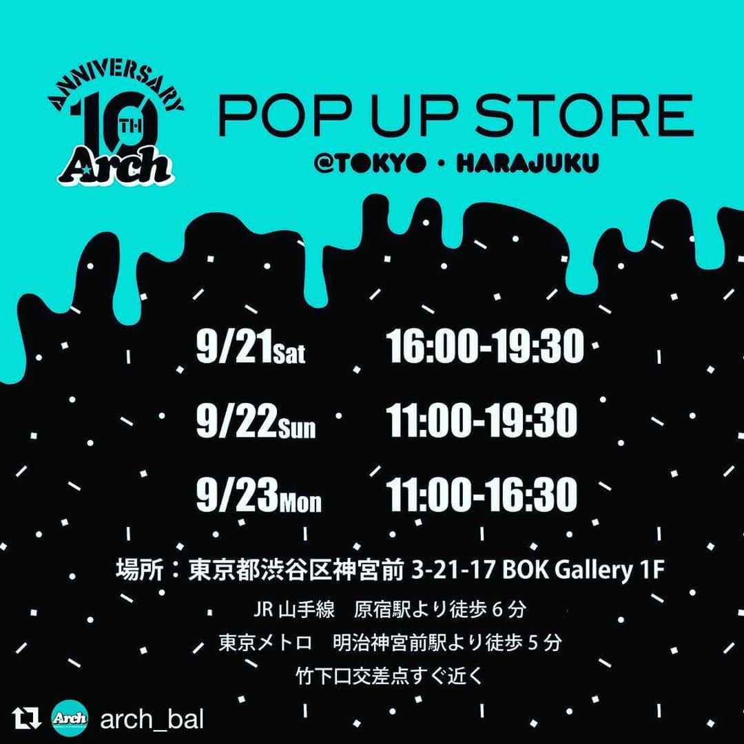 藤高宗一郎さんのインスタグラム写真 - (藤高宗一郎Instagram)「POP UP STOREの詳細です！ 僕は21日の16時から閉店までお手伝いに行きます！ 是非来て下さい⛹🏻‍♂️⛹🏻‍♀️ #Repost @arch_bal with @get_repost ・・・ .﻿ 【Arch 10th Anniversary POP UP STORE】﻿ ﻿ Arch10周年を記念して、POP UP STOREを3日間限定で原宿にて開催！﻿ 10th Anniversary 限定商品、Tシャツ・ロンT・パーカなど全ラインナップを先行販売いたします。﻿ ﻿ ------------------------------﻿ 日時：9/21（土）16:00〜19:30﻿ 　9/22（日）11:00〜19:30﻿ 　9/23（月/祝日）11:00〜16:30﻿ 場所：東京都渋谷区神宮前3-21-17 BOK Gallery 1F﻿ JR山手線　原宿駅より徒歩6分﻿ 東京メトロ　明治神宮前駅より徒歩5分﻿ 竹下口交差点すぐ近く﻿ ------------------------------﻿ ﻿ 当日は、Arch Ballerの選手も応援に駆けつけてくれます！﻿ 9/21（土）藤髙宗一郎 選手﻿  9/22（日）高島一貴 選手　セオン・エディ選手﻿  9/23（月/祝日）野呂竜比人 選手﻿ ※来場時間は未定﻿ ﻿ #Arch_bal #10th #anniversary﻿ #10thanniversary #popupstore ﻿ #popupstore #limited #limiteditem﻿ #archwear #ARCH_BALLER﻿ #高島一貴 #野呂竜比人 #藤髙宗一郎﻿ #セオンエディ」9月12日 21時36分 - ssou3