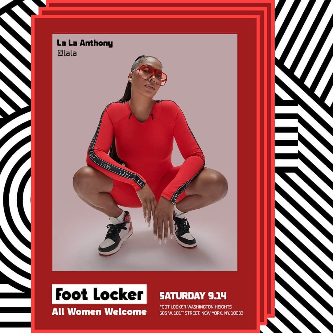ラ・ラ・アンソニーさんのインスタグラム写真 - (ラ・ラ・アンソニーInstagram)「So excited to be taking part in Foot Locker Women’s panel discussion this Saturday at the new WASHINGTON HEIGHTS POWER STORE. Be sure to stop by “All Women Welcome” 1pm Kick-Off!#LaLaxfootlockerwomen」9月14日 1時31分 - lala
