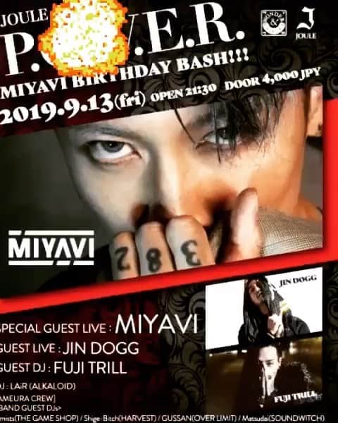 のインスタグラム：「大阪 @clubjoule_official に集まれ〜！！ @miyavi_ishihara の出番は25:30予定！！ #repost @miyavi_ishihara ・・・ TONIGHT, OSAKA!!!!!💥💥 JOULE Presents P.O.W.E.R. - MIYAVI BIRTHDAY BASH!!!- . 【GUEST】 LIVE：JIN DOGG DJ：FUJI TRILL . 【DJ】 LAiR(ALKALOID) K2i . and more.. . 【一般ADV TICKET】 https://eplus.jp/sf/detail/3059790001-P0030001P021001?P1=0817 . 【優先入場付・数量限定ADV TICKET】 https://eplus.jp/sf/detail/3059790001-P0030001P021001?P1=0817 ． ． #MIYAVI #NoSleepTillTokyo #NSTT」
