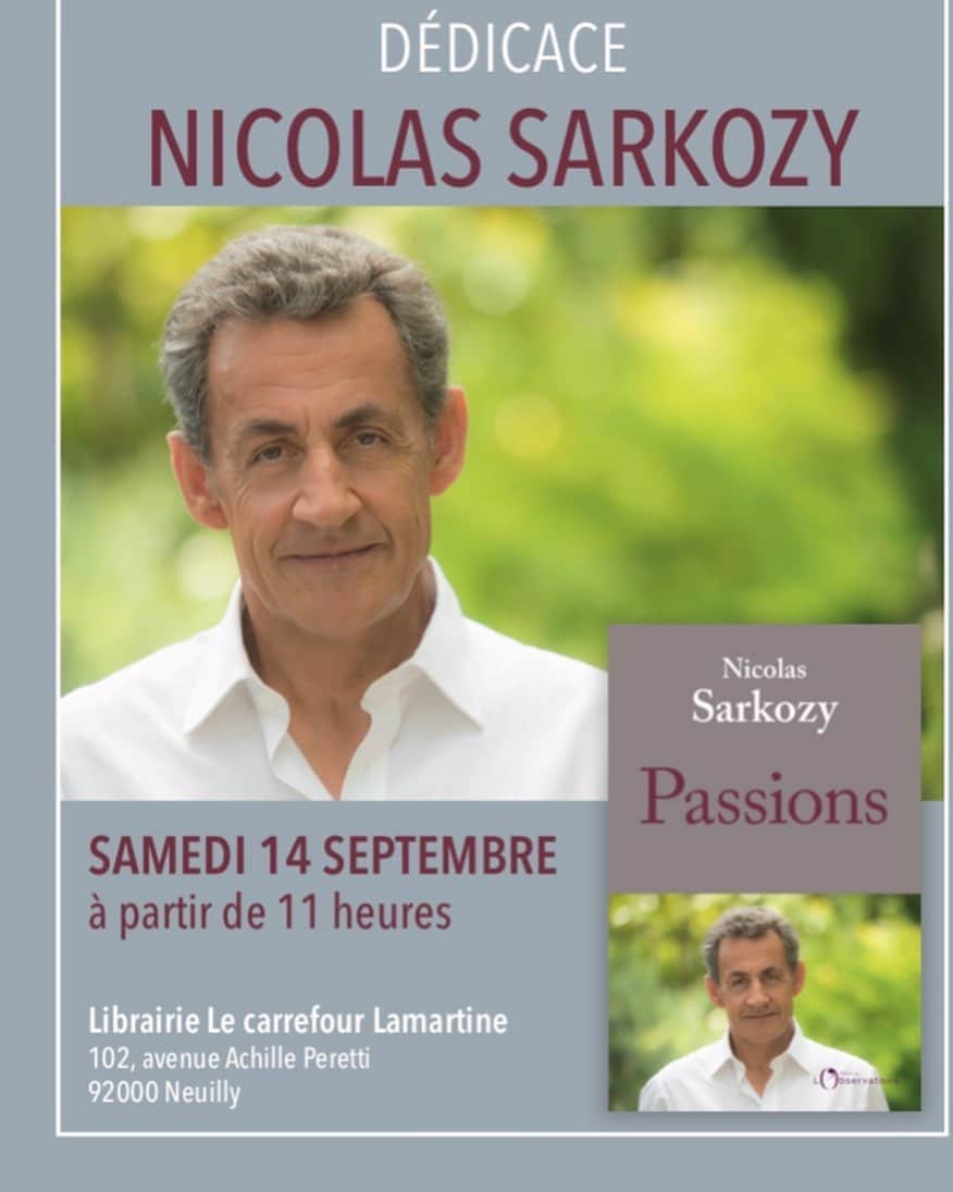 ニコラ・サルコジのインスタグラム：「C’est avec une certaine émotion que je serai demain à partir de 11h chez Lamartine à Neuilly pour dédicacer #passions. Mon affection pour les Neuilléennes et les Neuilléens est éternelle. NS」