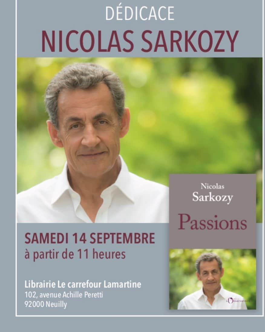 ニコラ・サルコジさんのインスタグラム写真 - (ニコラ・サルコジInstagram)「C’est avec une certaine émotion que je serai demain à partir de 11h chez Lamartine à Neuilly pour dédicacer #passions. Mon affection pour les Neuilléennes et les Neuilléens est éternelle. NS」9月13日 22時40分 - nicolassarkozy