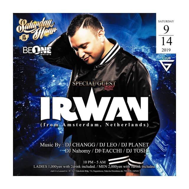 DJPLANET_JPのインスタグラム：「🔥🔥🔥. . いよいよ今夜です🙌🏻 3台のCDJを駆使するスーパープレイを 披露してくれますよ〜🎧 . マジでヤバイのでお見逃しなくっ👀 . 2019.9.14 sat. at club G hiroshima @clubghiroshima  No.1 ‬King Of HipHop Party in Hiroshima! "SATURDAY HOUR DX vol.76"  Special Guset DJ IRWAN (from Amsterdam, Netherlands🇳🇱) Music By DJ CHANGG DJ LEO DJ PLANET DJ Nahomy DJ TACCHI DJ TOSHI  10PM - 5AM 【Entrance Fee】 LADIES 1000yen with 2drink included. MEN 2000yen with 1drink included.」