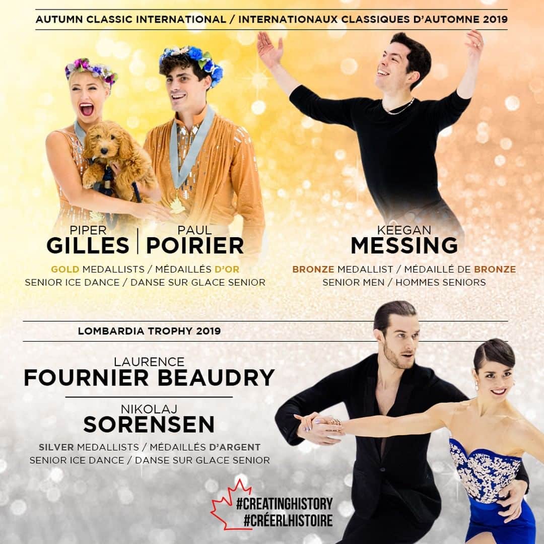 Skate Canadaさんのインスタグラム写真 - (Skate CanadaInstagram)「#ICYMI Piper Gilles & Paul Poirier won a 🥇and Keegan Messing won a 🥉on 🇨🇦 soil at #ACI19. Ice dancers Laurence Fournier Beaudry & Nikolaj Sorensen won a 🥈at #LombardiaTrophy! #CreatingHistory // Si vous l’avez raté – Piper Gilles et Paul Poirier se sont classés 🥇et Keegan Messing 🥉en sol 🇨🇦, aux #ICA19. Les danseurs sur glace, Laurence Fournier Beaudry et Nikolaj Sorensen ont terminé 🥈au Trophée Lombardia! #Créerlhistoire」9月17日 23時12分 - skate_canada
