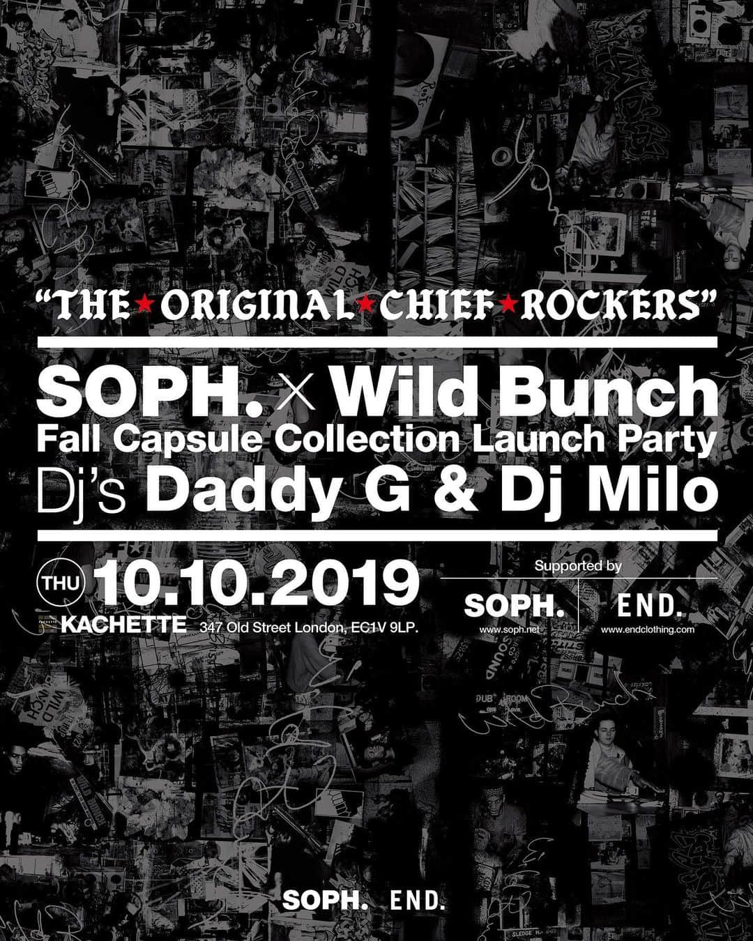 ソフさんのインスタグラム写真 - (ソフInstagram)「SOPH. x Wild Bunch Coming Soon… . SOPH. x Wild Bunch Collection Launch Party in London,UK. 2019.10.10 (THU)  Doors Open : 20:00 - Midnight  DJ : Daddy G & Dj Milo . It’s going to be a crazy incredible night. Looking forward to meet you in London… .  #WildBunch #TheWildBunch  #SOPH #SOPHxWildBunch #SOPHxTheWildBunch #Bristol #BristolSound #DjMilo #DaddyG #Soundsystem #KACHETTE #END #20191010 #SOPH20thProject #SupportedBy @end_clothing @soph_co_ltd」9月17日 19時09分 - soph_co_ltd