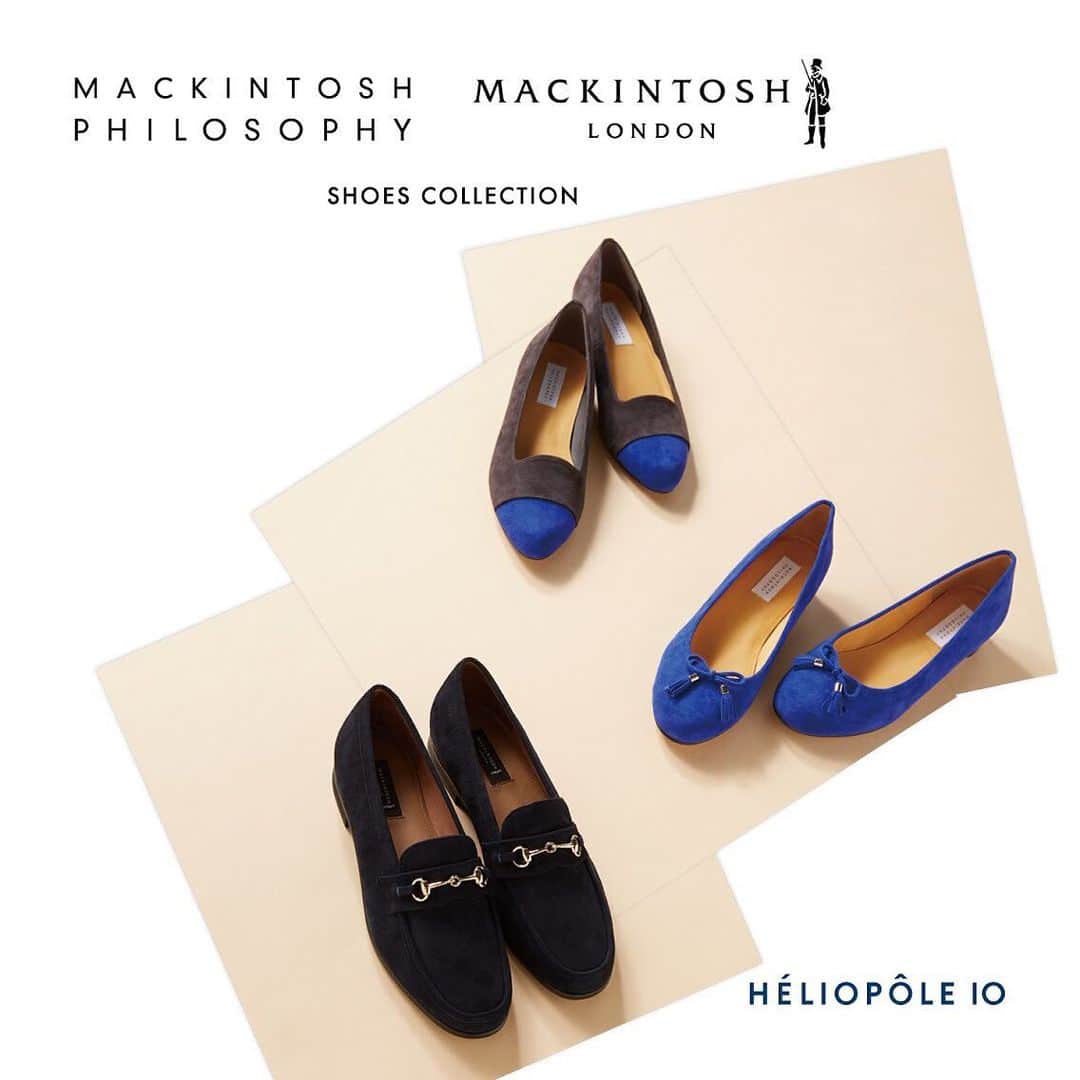 エリオポールのインスタグラム：「. 9.19.thu - 10.2.wed  HÉLIOPÔLE 10 POP UP STORE “MACKINTOSH PHILOSOPHY / MACKINTOSH LONDON SHOES COLLECTION”  つぎつぎとかたちを変えるポップアップストア、“HÉLIOPÔLE 10（エリオポール ディス）”。 エリオポール セレクトによるスペシャルなアイテムが揃います。  今回は、毎シーズン人気の“マッキントッシュ フィロソフィー”と“マッキントッシュ ロンドン”のシューズコレクション。 エリオポールならではのカラーや素材にこだわった別注アイテムを揃えました。 “マッキントッシュ フィロソフィー”からは、ブルーをポイントにしたバイカラーのパンプスやタッセル付きのバレエシューズをご提案。 “マッキントッシュ ロンドン”では、トレンドのビットローファーを落ち着いたネイビーのシルキー素材で展開します。  エリオポール 10 〒160-0023 東京都新宿区西新宿1-1-5 ルミネ新宿1/3階　 TEL:03-3345-5855 . . .  #HELIOPOLE #heliopole #エリオポール #MACKINTOSHPHILOSOPHY #MACKINTOSHLONDON #SHOES #2019aw #autumnwinter #秋冬ファッション #selectshop #fashion #style」