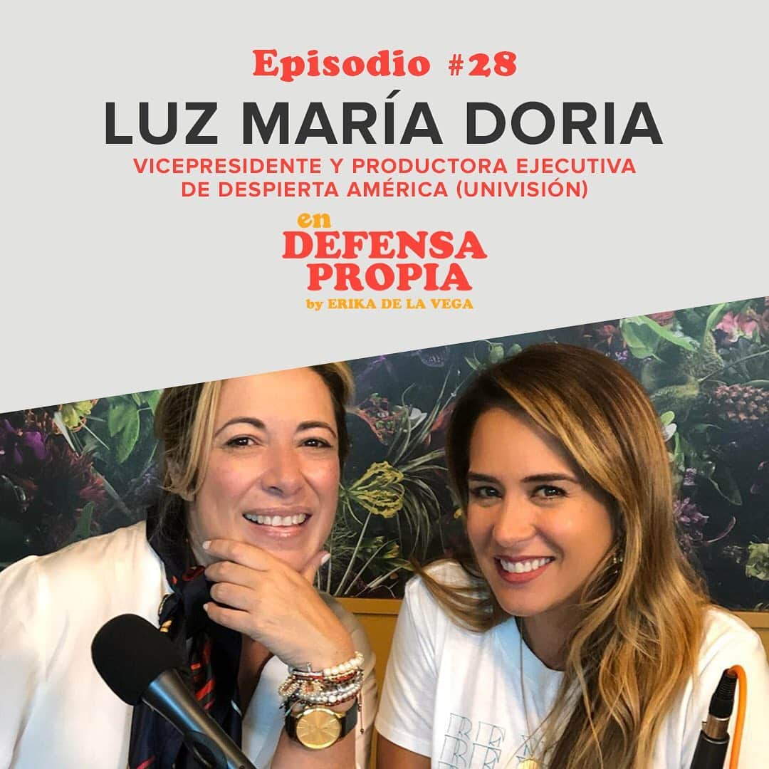 Erika De La Vegaさんのインスタグラム写真 - (Erika De La VegaInstagram)「Luz María Doria es una de las mujeres más influyentes en los medios hispanos en los Estados Unidos.  Actualmente es vicepresidenta y productora ejecutiva del programa matutino “Despierta América” de la cadena Univisión y es autora de dos libros: “La mujer de mis sueños” y “Tu momento estelar” donde ayuda a los lectores a superar sus miedos y encontrar su propia voz, tal y como ella lo hizo.  Aquí les comparto 5 cosas que aprendí de la conversación que tuve con @LuzMaDoria #EnDefensaPropia  #ErikaDeLaVega #Podcast #PodcastEnEspañol #LuzMaríaDoria」9月19日 1時14分 - erikadlvoficial