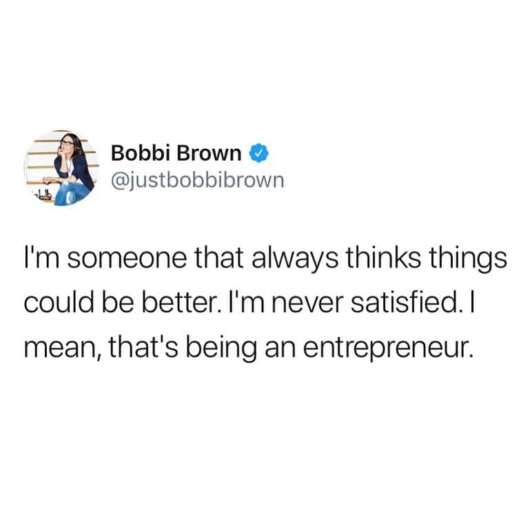 ボビー・ブラウンのインスタグラム：「Never settle.」