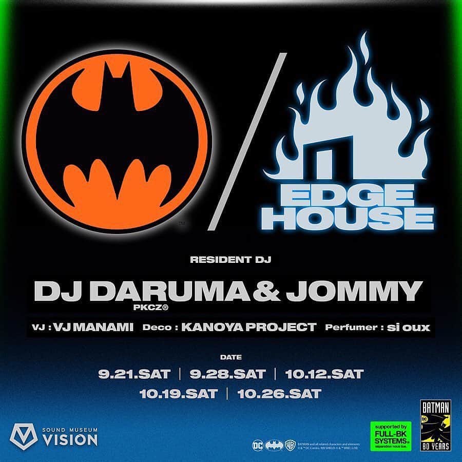 DJ DARUMAのインスタグラム：「🦇BATMAN | FULL-BK🦇﻿ 「BATMAN」の生誕80周年を祝して﻿ 今週末9/21(土)から10/26(土)ハロウィンイベントまで﻿ 1ヶ月に渡りEDGE HOUSE🔥🏠とBATMAN🦇が﻿ 渋谷VISIONにてコラボPARTYを展開します！﻿ ゲストも最高の布陣‼︎ スワイプチェック👉﻿ 10.26ゲストは、、、👀㊙️﻿ ﻿ BATMANの世界観をモチーフにした驚愕の店内装飾と﻿ FULL-BK(@fullbk のTシャツ,パーカーの発売も決定！﻿ ﻿ 🦇EDGE HOUSE | BATMAN🦇﻿ Celebrating the 80th anniversary of “BATMAN”,﻿ starting from this week on Saturday 9/21 to the ﻿ Halloween event on Sunday 10/26, we will be ﻿ holding EDGE HOUSE🔥🏠 and BATMAN🦇 ﻿ collaboration parties throughout the next month ﻿ at SHIBUYA VISION!! The awesome line ups are ﻿ packed with guests!! Swipe to check 👉﻿ The guest for 10.26 is… 👀🤫﻿ ﻿ The interior is going to be decorated with the ﻿ fantastic atmosphere of BATMAN and the ﻿ release of t-shirts and hoodies have been decided ﻿ to be released through FULL-BK(@fullbk )﻿ ﻿」