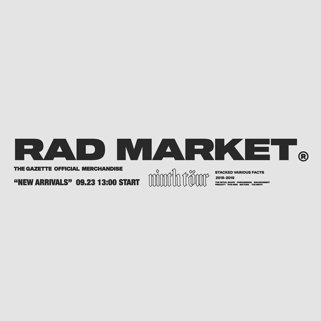 RUKI さんのインスタグラム写真 - (RUKI Instagram)「【RAD MARKETサイトリニューアルOPEN&横浜アリーナ公演のNEW ITEMが公開！】 RAD MARKETサイトリニューアルOPEN&『LIVE TOUR18-19 THE NINTH TOUR FINAL 「第九」』横浜アリーナ公演のNEW ITEMが公開となりました！  詳細はRAD MARKET®︎ ONLINE SHOPの方でチェックしてみて下さい。  #thegazette #tourfinal #第九 #merchandise #goods #newarrivals」9月19日 13時33分 - ruki_nilduenilun