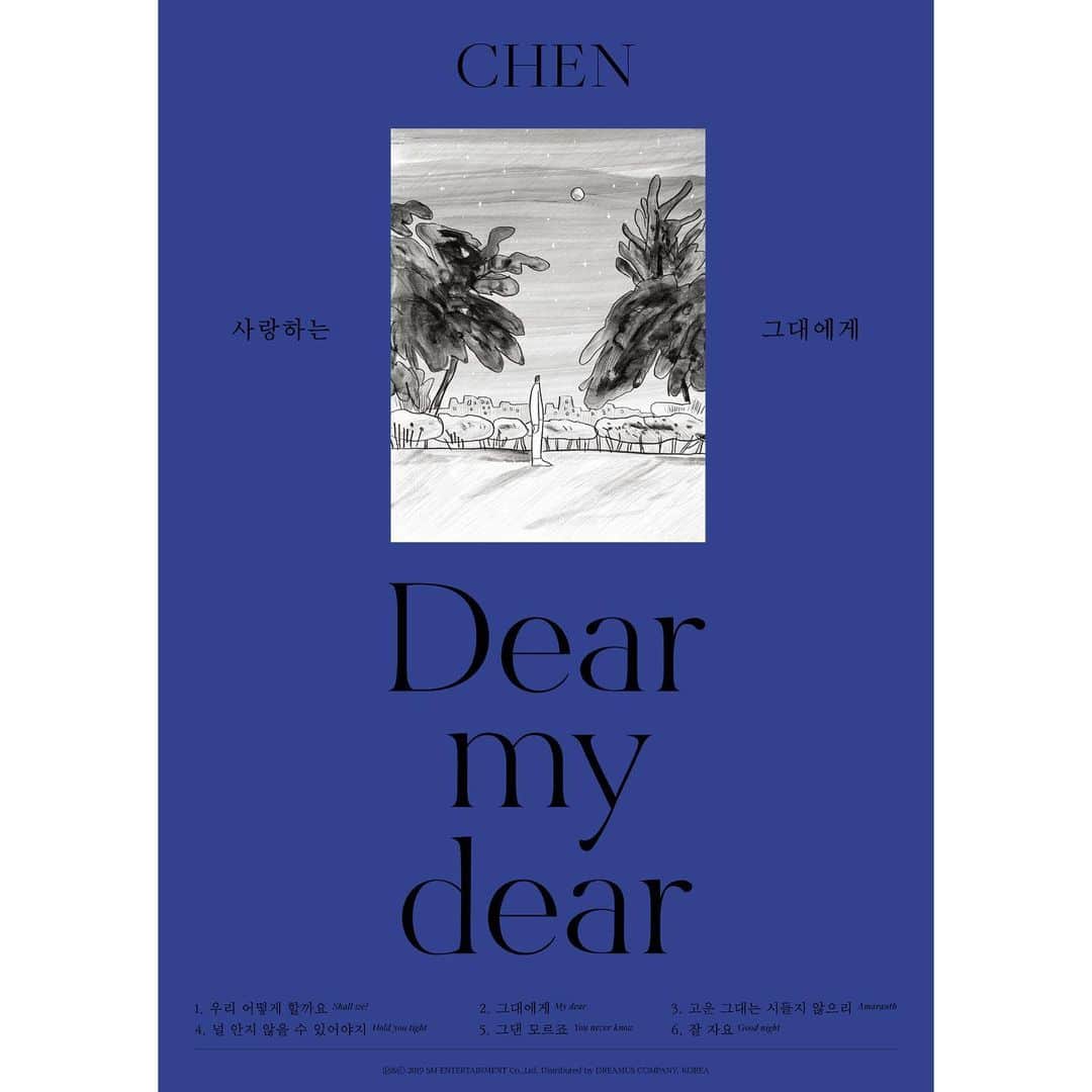 EXOさんのインスタグラム写真 - (EXOInstagram)「CHEN 첸 The 2nd mini album [‘사랑하는 그대에게 (Dear my dear)’] - 🎧 2019.10.01 (KST) 👉chen.smtown.com - #첸 #CHEN #믿고듣는첸 #엑소 #EXO #weareoneEXO #사랑하는그대에게 #Dear_my_dear」9月21日 0時11分 - weareone.exo