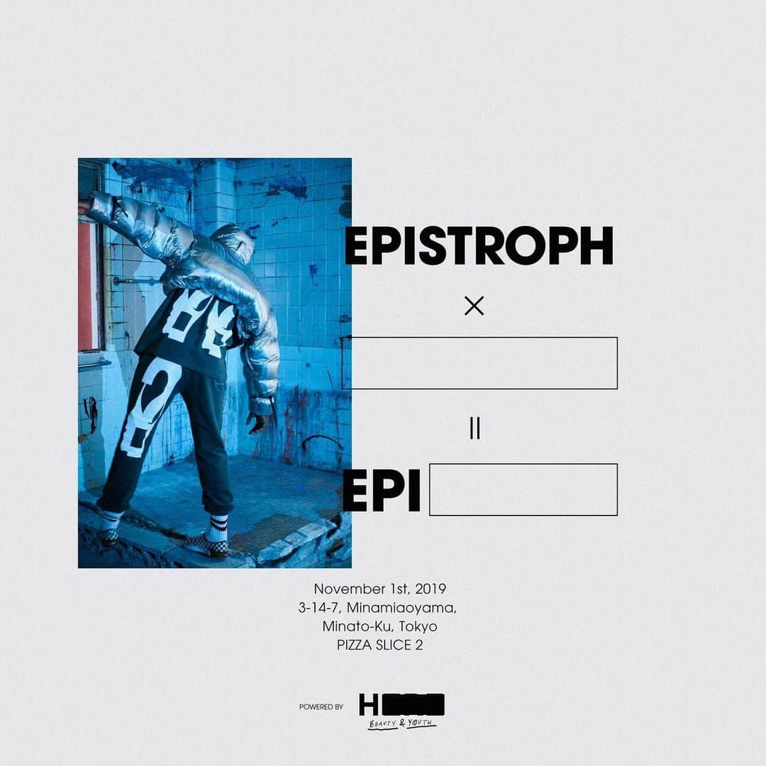 H BEAUTY&YOUTHさんのインスタグラム写真 - (H BEAUTY&YOUTHInstagram)「On the 1ST of Nov（Fri）,we will hold　＜EPISTROPH＞ POP UP. Looking forward to seeing you. 11月1日（金）より、様々なアーティストを擁するクリエイティブレーベル ＜EPISTROPH＞のPOP UPをB1Fにて開催。Tシャツ、ロングスリーブシャツ、キャップなど、数量限定アイテムを発売します。 またポップアップを記念し、＜EPISTROPH＞所属のアーティストによる200名限定ライブも 表参道PIZZA SLICE 2にて開催します。ぜひお越しください。 ■ライブに関するお問い合わせ先■ ログズ株式会社「Run of Show」担当 電話：080-3311-6253 営業時間：10時～20時（平日/土日祝）  @epistroph_tokyo #H_beautyandyouth #BEAUTYANDYOUTH #Unitedarrows #EPISTROPH #pizzaslice2」10月24日 11時08分 - h_beautyandyouth