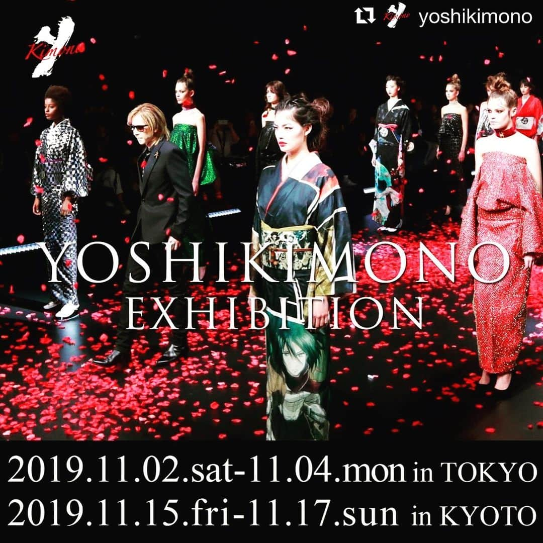 YOSHIKIさんのインスタグラム写真 - (YOSHIKIInstagram)「"YOSHIKIMONO EXHIBITION(展示受注会) 2020 決定！！ #TokyoFashionWeek 2020 S/S のオープニングステージを飾った「#YOSHIKIMONO」。 斬新なデザインと唯一無二の存在感で、国内から海外まで大きな注目を集めた新コレクション！ 今回大注目された進撃の巨人のコラボやマーベル・コミック『Blood Red Dragon』のコラボ、レースキモノなど、コレクションで発表された新作を一早くご覧頂けます！ 是非、楽しみにお待ち下さいませ。 数に限りがございますので、早めに YOSHIKIMONO ホームページよりお申し込み下さい。 http://yoshikimono.com/ ・東京 @carato71 〒150-0035 東京都渋谷区鉢山町１３−７ 日程　11月2日〜4日 ・京都　@唯一無二 〒603-8131 京都府京都市北区小山上内河原町15 日程　11月15日〜17日  #yoshiki #yoshikimono #kimono  #進撃の巨人 #attackontitan  #bloodreddragon #ドレスキモノ #キモノ @yoshikimono  @rakutenfwt」10月20日 16時11分 - yoshikiofficial