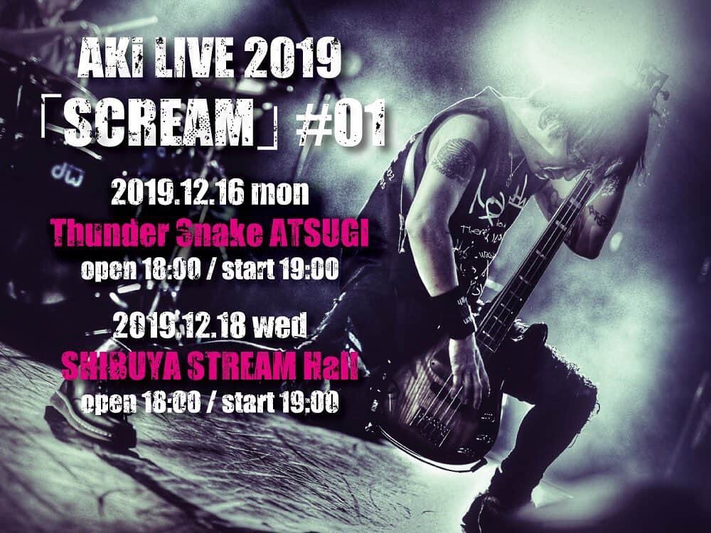 のインスタグラム：「‪【AKi】AKi LIVE 2019 「SCREAM」 #01　‬ ‪7月のMonolithツアーに続いて12月に2本叩きます。‬ ‪皆様宜しくお願いします🤟‬ ‪dangercrue.com/AKi/live.php‬ #AKi #明希」