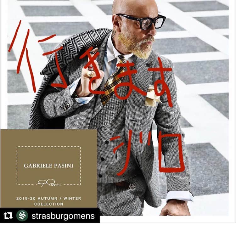 のインスタグラム：「＃@make_repostで@strasburgomensを再投稿する ... [ガブリエレ・パシーニ訪問注文イベント]  の  ガブリエレ・パシーニは各店で日本を訪れます。 一部の製品はこの注文会議でしか入手できないため、この機会にGabriele Pasiniの世界を体験し、Mr。Gabriele Pasiniからスタイリングのアドバイスを受けてください。 ご来店をお待ちしております。 の * Gabriele Pasiniの友人であるGirolamoは、スタイリングを手伝うために27日にLadini Tokyoストアを訪問します。 の  の  注文イベントスケジュール  10月24日（木）ストラスブルゴ阪急メンズ大阪  翔太  25日（金）ストラスブール名古屋  翔太  26日（土）ストラスブール東京ミッドタウン  翔太  27日（日）、28日（月）ラルディーニ東京  @Lardini_jp_official * 27日には、ガブリエレ・パシーニ氏の友人であるギロラモ氏も訪問し、スタイリングを手伝います。 の  29日（火）ストラスバーグ銀座  翔太  ゅうシュ  #Strasburgo #strasburgomens #strasburgolife #gabrielepasini #oder＃event＃2019aw #strasburgo #gabrielepasini #order #event＃collection＃2019秋冬」