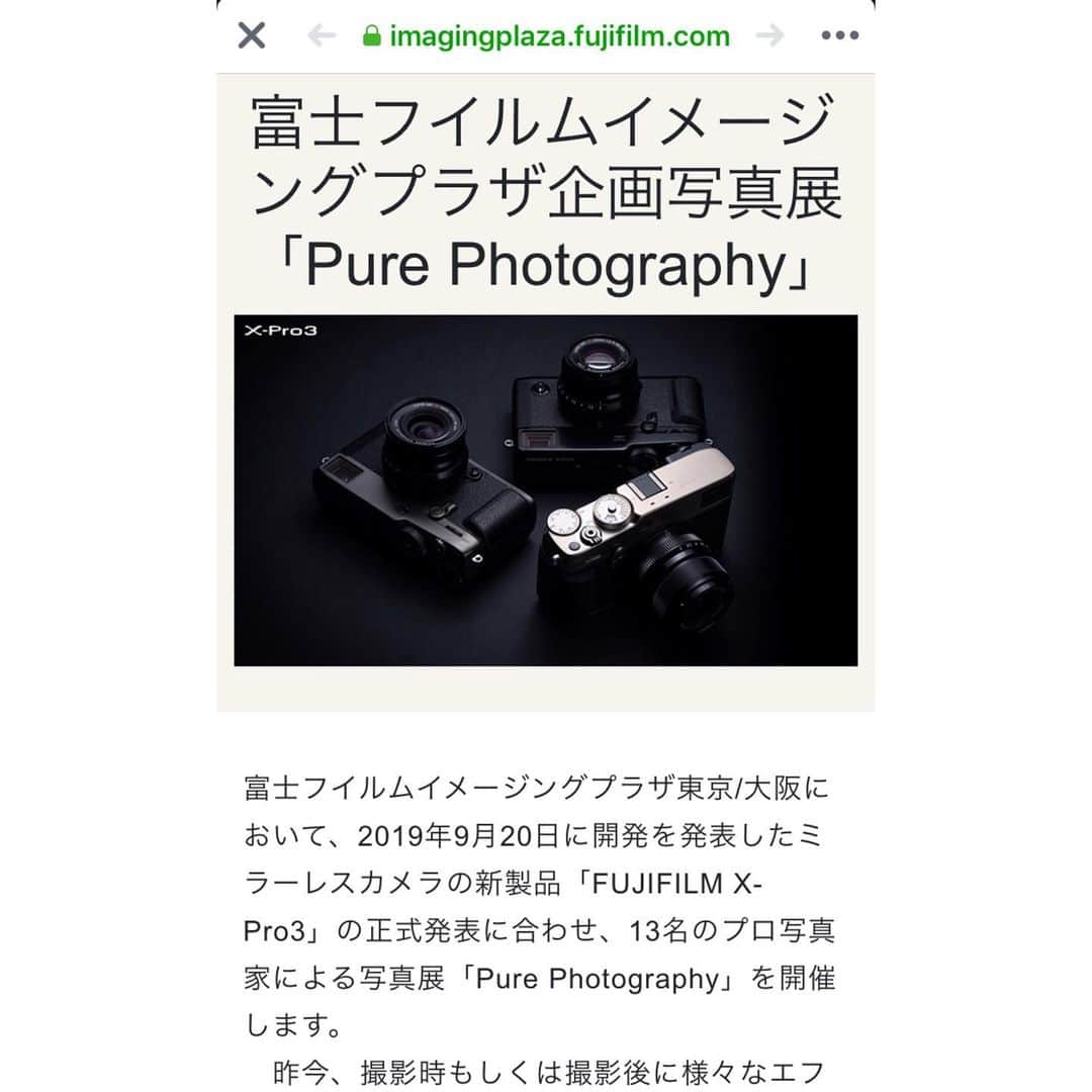 七咲友梨さんのインスタグラム写真 - (七咲友梨Instagram)「富士フイルムイメージングプラザ企画写真展「Pure Photography」に出展しています。 憧れの先輩方とご一緒させて頂いています。（ちょっとすごすぎて、、、これ以上なんて言っていいか分からない）  11月、12月に発売される新製品「FUJIFILM X-Pro3」で撮影しました。  展示は、東京(丸の内)と大阪で同時開催しています。 会期も11/13までとわりと長いです。ご覧いただけると嬉しいです。 どうぞよろしくお願い致します◎ 以下情報です ↓ ＜会期＞ 2019年10月23日（水）～11月13日（水） ※ 東京・大阪会場共に展示開始は10月23日（水）14:00～となります。 ＜出展写真家＞ 内田ユキオ、鬼澤礼門、織作峰子、笠井爾示、操上和美、高桑正義、高橋俊充、立木義浩、七咲友梨、HASEO、藤里一郎、宮澤正明、森山大道 ＜東京会場＞ 会場：「FUJIFILM Imaging Plaza 東京」内ギャラリー 住所：千代田区丸の内 2-1-1 丸の内 MY PLAZA 3階 営業時間：平日11:00～20:00、土日祝日10:00～19:00（最終日は16:00まで） ＜大阪会場＞ 会場：「FUJIFILM Imaging Plaza 大阪」内ギャラリー 住所：大阪府大阪市中央区難波2-2-3 御堂筋グランドビル 2階 営業時間：平日10:00～19:00、土日祝日10:00～19:00（最終日は16:00まで） #富士フイルム #fujifilm #xpro3 #purephotography #富士フイルムイメージングプラザ」10月23日 23時38分 - nanasaki_yuri
