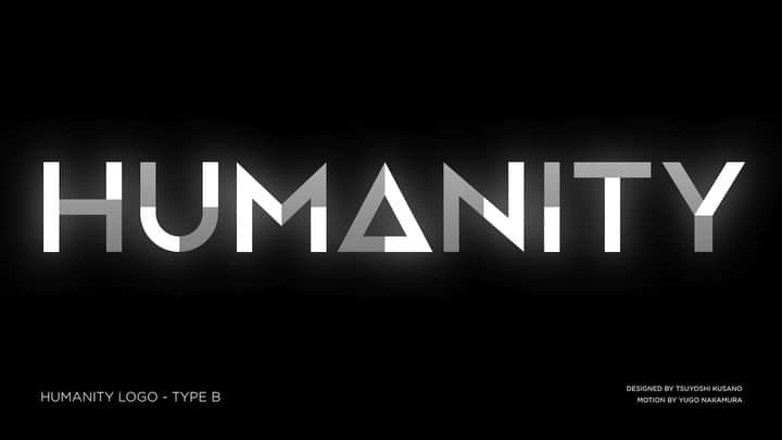 中村勇吾のインスタグラム：「HUMANITY LOGO -TYPE A & B  Designed by Tsuyoshi Kusano / Motion by @yugop 「自分たちが作っているゲームのロゴデザインを草野さんにお願いする」をアンロックしました。幸せです。 #HumanityGame follow @humanitygame」