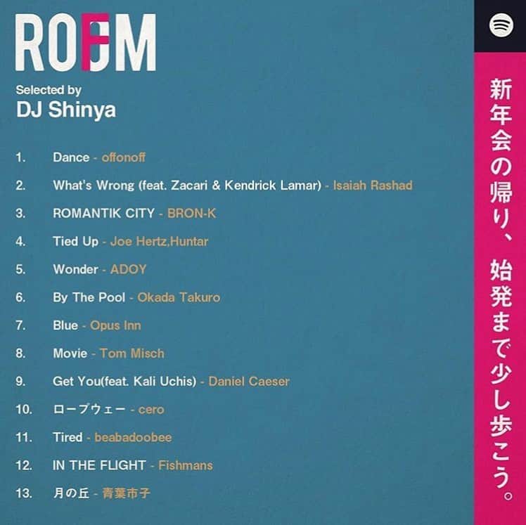 room onziemeさんのインスタグラム写真 - (room onziemeInstagram)「📻🎧📻﻿ ﻿ 【Recommend】﻿ ﻿ - ROOMFM -﻿ ﻿ 独自のテーマに沿った選曲を、﻿ あらゆるクリエイターが展開する「ROOMFM」﻿ ﻿ ﻿ “新年会の帰り、始発まで少し歩こう”﻿ selected by DJ Shinya @shinya.j ﻿ ﻿ 1.Dance - offonoff﻿ 2.What's Wrong(feat. Zacari & Kendrick Lamar) - ﻿ Isaiah Rashad﻿ 3.ROMANTIK CITY - BRON-K﻿ 4.Tied Up - Joe Hertz,Huntar﻿ 5.Wonder - ADOY﻿ 6.By The Pool - Okada Takuro﻿ 7.Blue - Opus Inn﻿ 8.Movie - Tom Misch﻿ 9.Get You(feat. Kali Uchis) - Daniel Caeser﻿ 10.ロープウェー - cero﻿ 11.Tired - beabadoobee﻿ 12.IN THE FLIGHT - Fishmans﻿ 13.月の丘 - 青葉市子﻿ ﻿ ↑プロフィールURL内「ROOMFM」にてチェック﻿ ﻿ ﻿ --------------------------------------------﻿ #room_jp」10月7日 20時49分 - room_jp