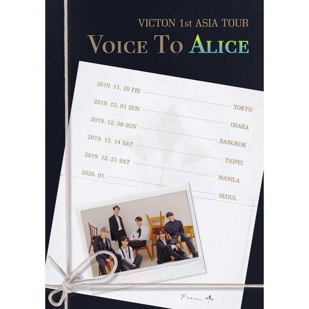 Victonさんのインスタグラム写真 - (VictonInstagram)「[#빅톤] VICTON 1st ASIA TOUR [VOICE TO ALICE] 안내! . ✔2019.11.29 - #TOKYO ✔2019.12.01 - #OSAKA ✔2019.12.08 - #BANGKOK ✔2019.12.14 - #TAIPEI ✔2019.12.21 - #MANILA ✔2020.01 - #SEOUL . 자세한 사항은 추후 업로드될 공지를 확인해주세요💙💛 - [#VICTON] VICTON 1st ASIA TOUR [VOICE TO ALICE] SCHEDULE ANNOUNCEMENT! . ✔2019.11.29 - #TOKYO ✔2019.12.01 - #OSAKA ✔2019.12.08 - #BANGKOK ✔2019.12.14 - #TAIPEI ✔2019.12.21 - #MANILA ✔2020.01 - #SEOUL . More Information TBA 💙💛 - #1st_ASIA_TOUR #VOICE_TO_ALICE」10月8日 12時00分 - victon1109